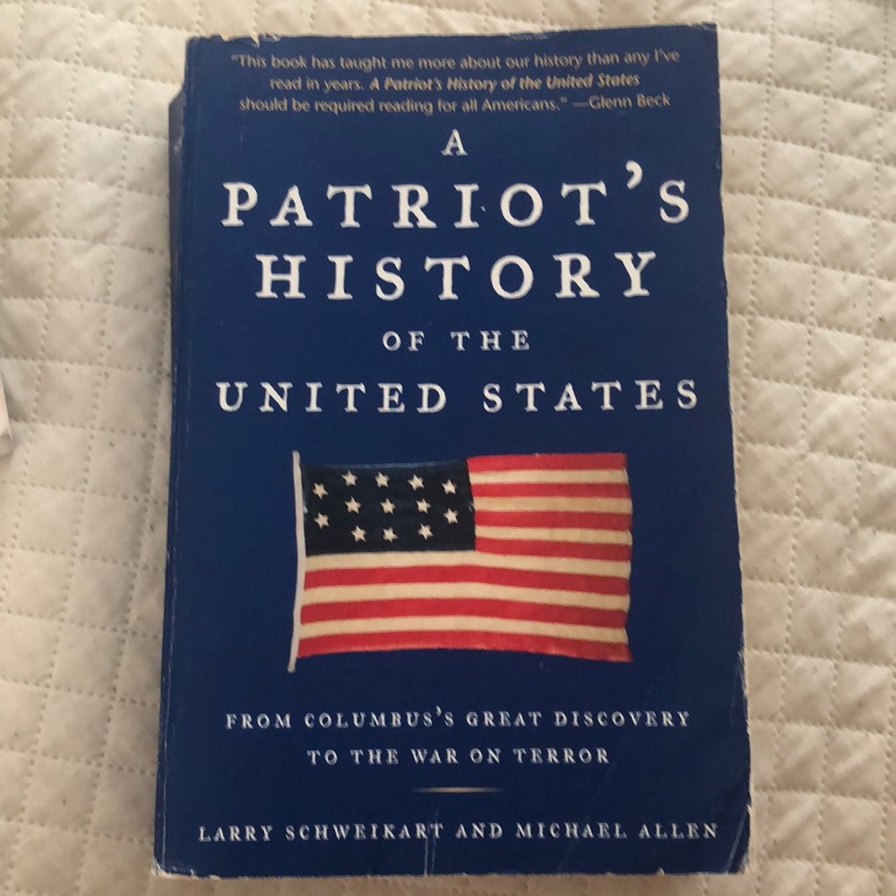 A Patriots History of The United States